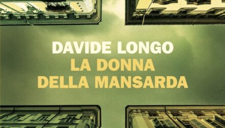 la donna della mansarda Davide Longo
