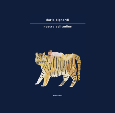 nostra solitudine daria bignardi